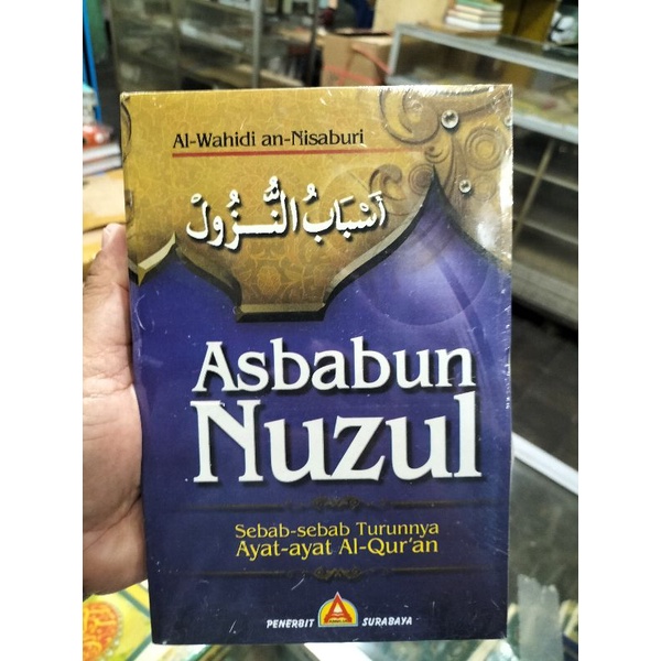 Jual Buku Asbabun Nuzul Sebab Sebab Turunnya Ayat Ayat Al Qur An