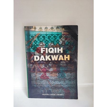 Fiqih Dakwah Sayyid Qutb