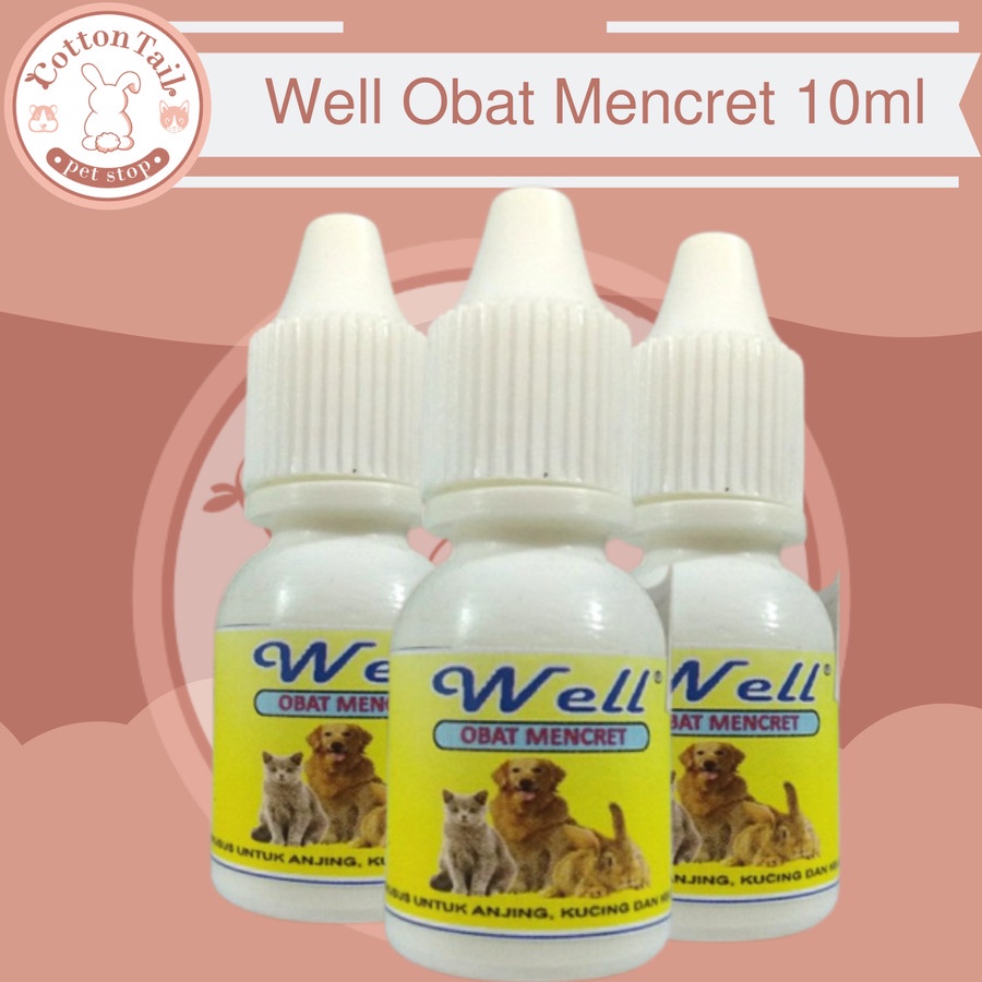 Well Obat Mencret 10ml - Obat Mencret Kucing Anjing Kelinci Cair Ampuh