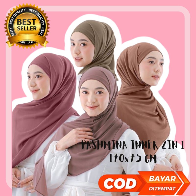 PASMINA INNER 2IN 1 DIAMOND/HIJAB PASHMINA INNER INSTAN TERLARIS