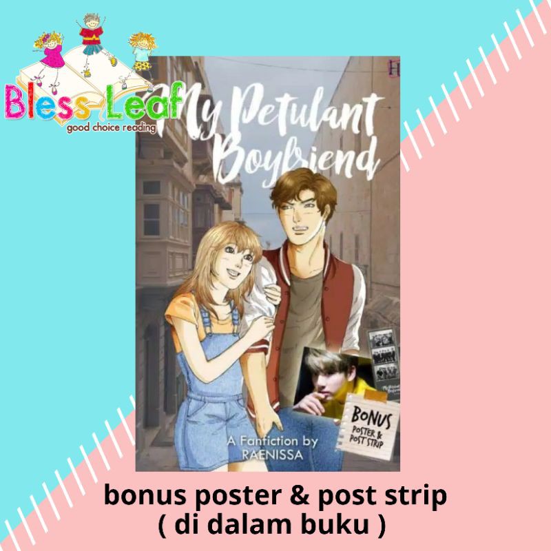 

MY PETULANT BOYFRIEND oleh RAENISSA bonus POSTER & POST STRIP