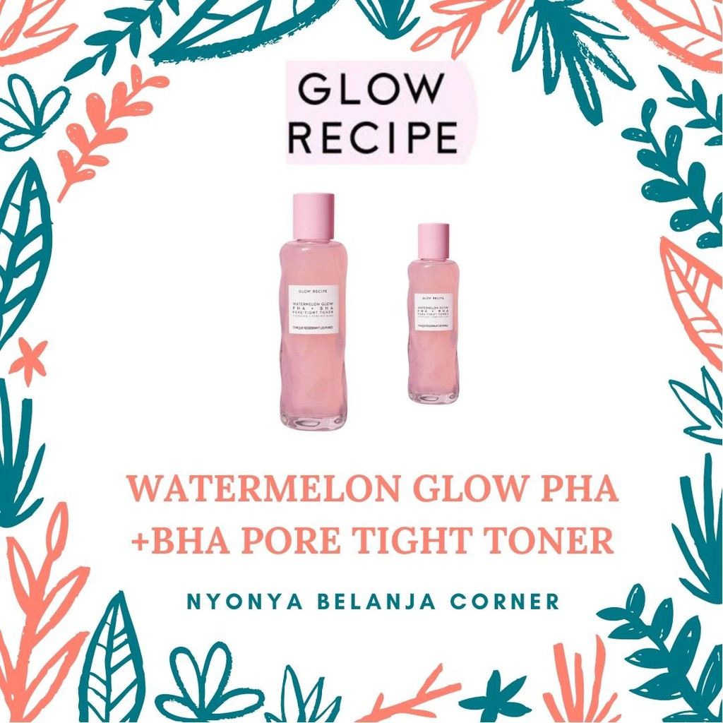GLOW RECIPE WATERMELON GLOW PHA+BHA PORE TIGHT TONER