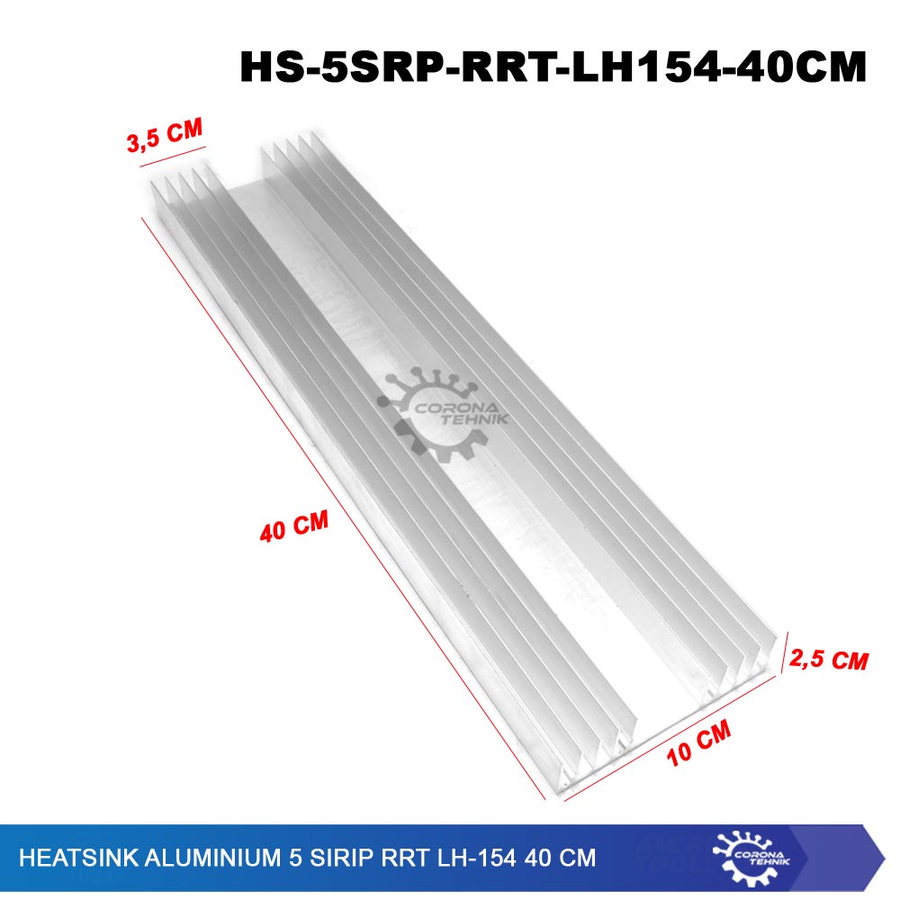 RRT LH-154 - Heatsink Aluminium 5 Sirip  40 cm