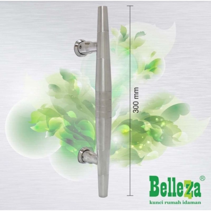 PULL HANDLE BELLEZA / GAGANG PINTU P 278.10BZ, P 278.15BZ, P 278.16BZ (30cm) US32+US32D