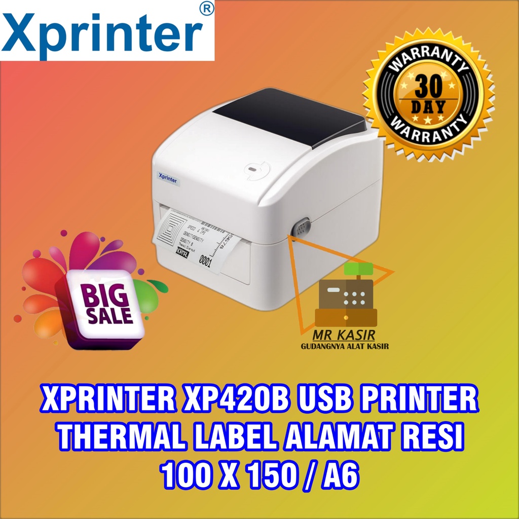 XPRINTER XP-420B XP420B PRINTER THERMAL LABEL ALAMAT RESI 100x150 / A6 USB
