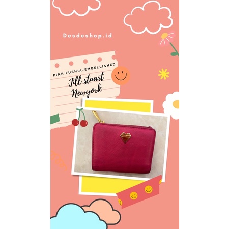 DOMPET KECIL JILL STUART NEWYORK FUSHIA HEART PRELOVED