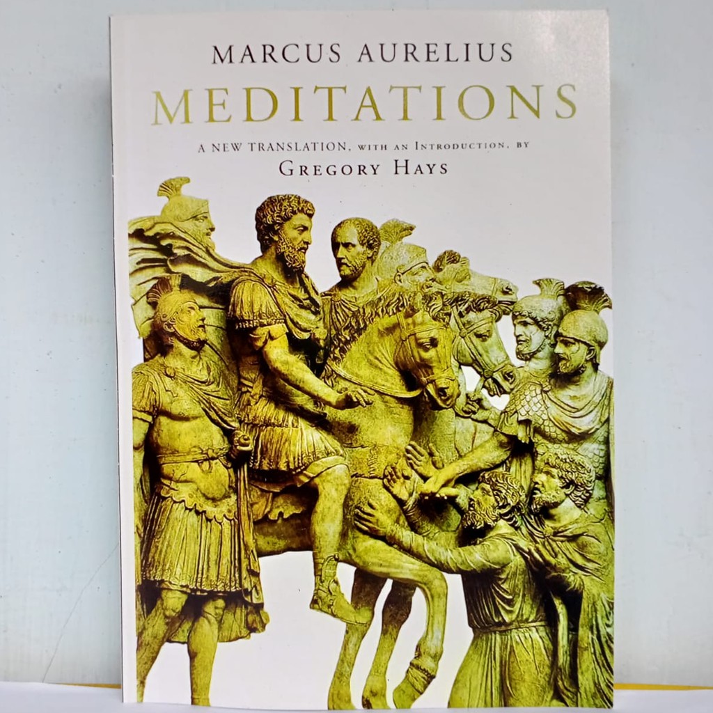 Marcus Aurelius: Meditations