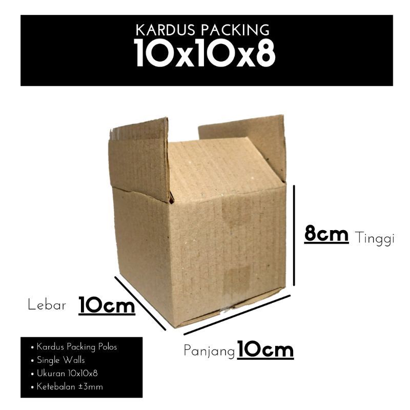 

Kardus Packing Ukuran 10x10x8 cm