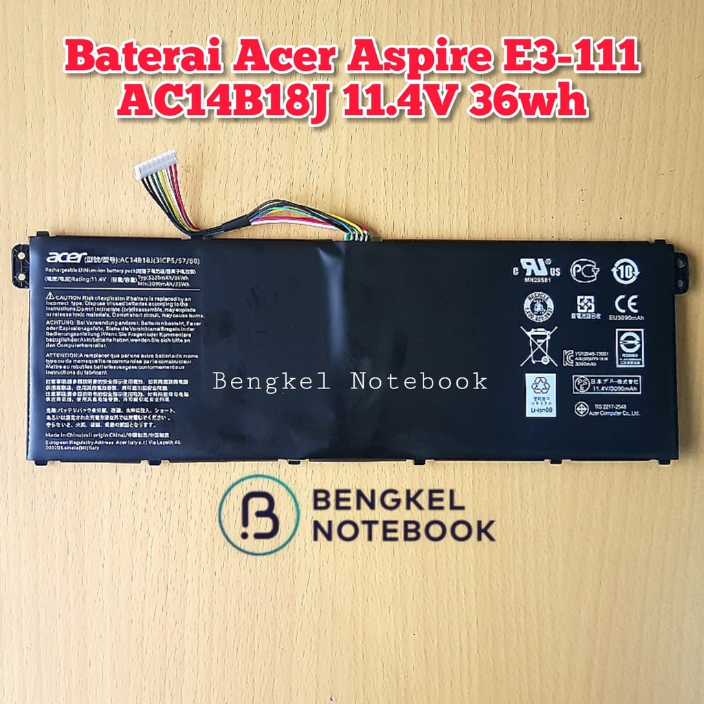 Baterai Acer Aspire E3-111 V3-111 V3-111P E3-112 ES1-131 ES1-331 ES1-512 ES1-520 ES1-521 ES1-111 ES1-132 AC14B13J V3-371 SF314-52 SF314-54-54VT SF314-56 Swift 3 SF313-51 SF314-51 11.4V 36wh