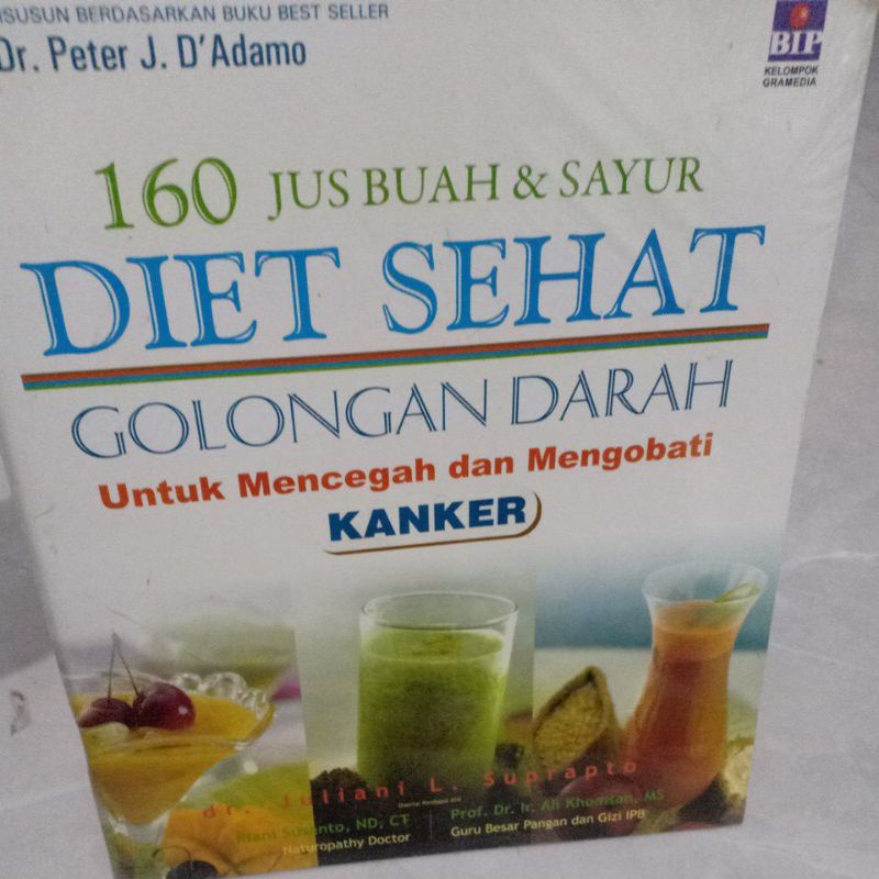 

Buku 160 Jus buah & Sayur Untuk Kanker (Golongan darah)