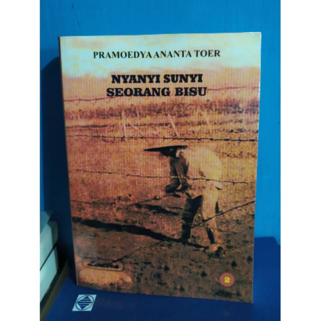 NYANYI SUNYI SEORANG BISU JILID 2 -Pramoedya ananta  toer