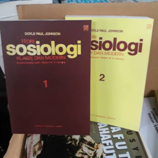 Teori sosiologi klasik dan moderen