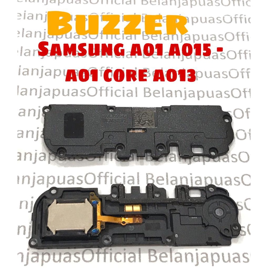 BUZZER BUZER SPEAKER MUSIK SAMSUNG A01 A015 - A01 CORE A013