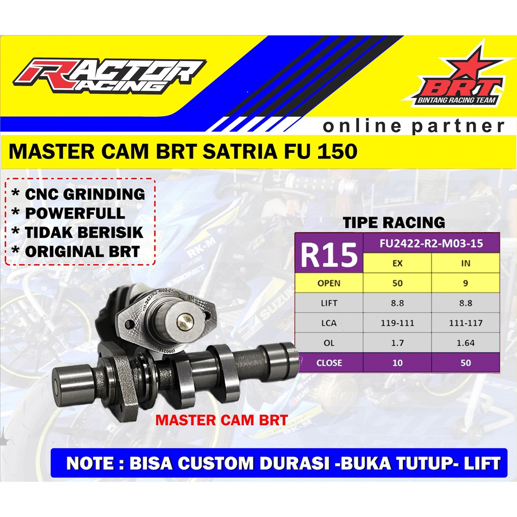 MASTER CAM AS KLEP NOKEN AS BRT SATRIA FU 150 KARBURATOR TIPE RACING