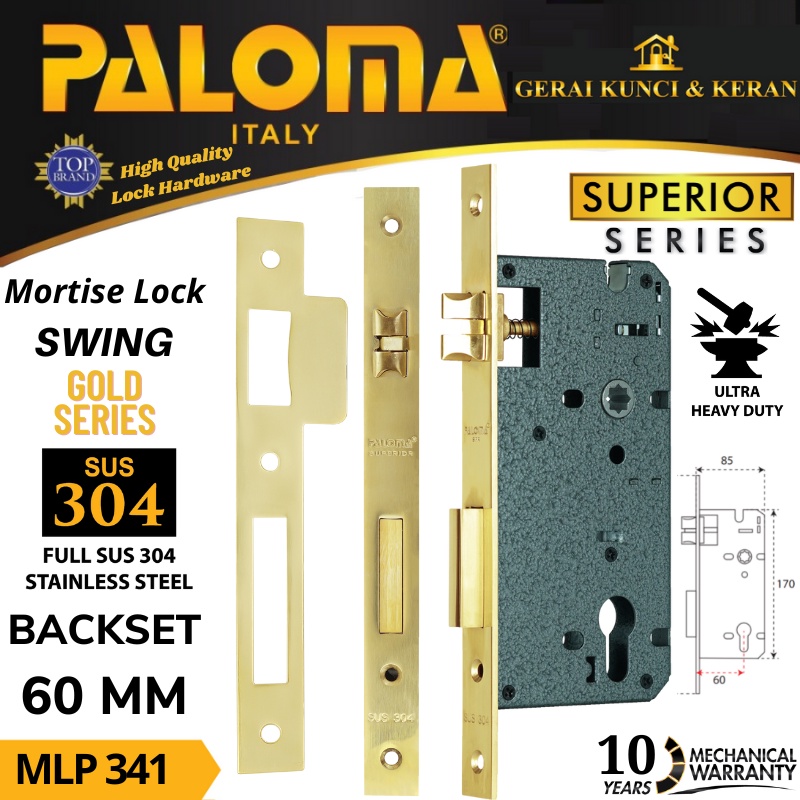 BODY KUNCI PINTU PALOMA SWING MLP 341 PVD GOLD EMAS SUPERIOR 60 MM MORTISE LOCK SWING