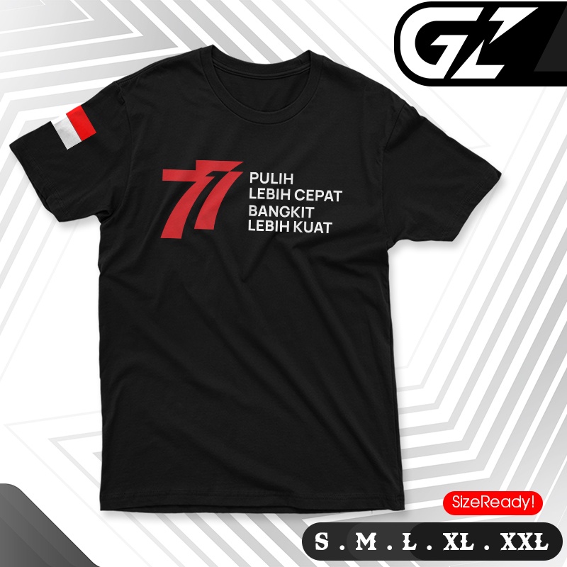 Kaos 77 Tahun Indonesia 77th Pulih Lebih Cepat Bangkit Lebih KuatMerdeka Dirgahayu NKRI Baju Kemerde
