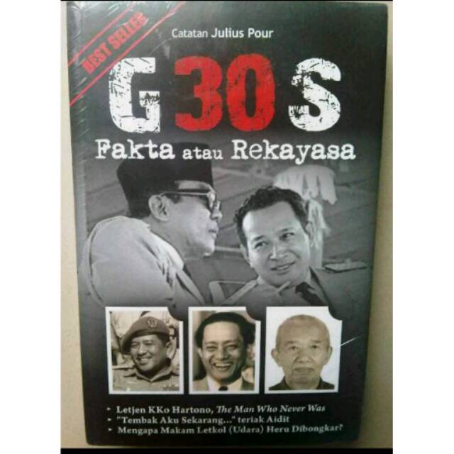 G30S Fakta atau Rekayasa, catatan Julius Pour