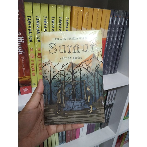 Sumur - Eka Kurniawan