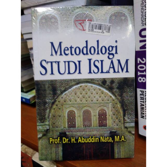 METODOLOGI STUDI ISLAM