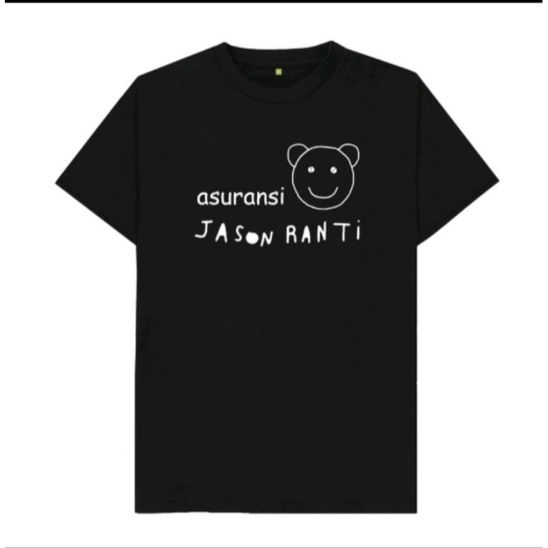 KAOS ASURANSI JASON RANTI