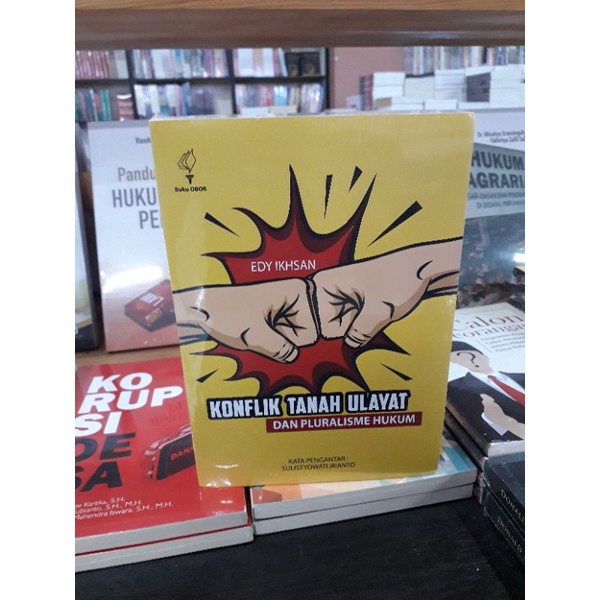 Buku Konflik Tanah Ulayat Dan Pluralisme Hukum - Edy Ikhsan