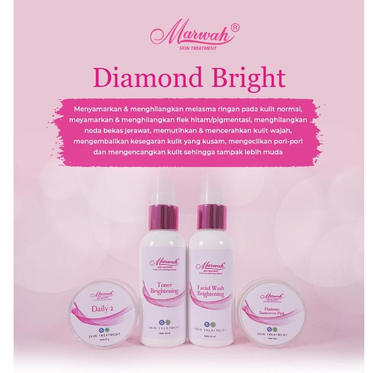 MARWAH DIAMOND BRIGHT (Free Voucher E-clinic Marwah)