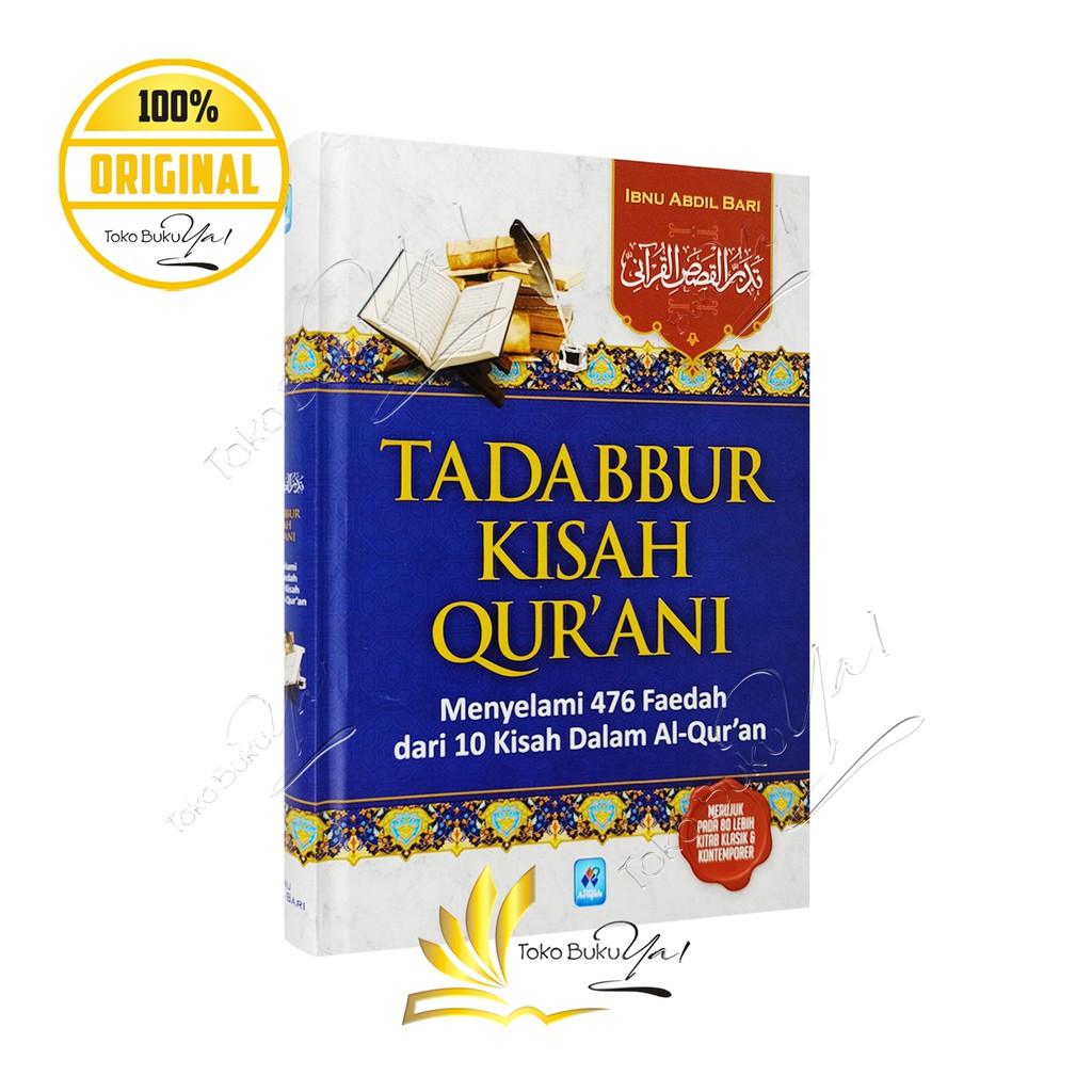 Tadabbur Kisah Qurani - Pustaka Arafah