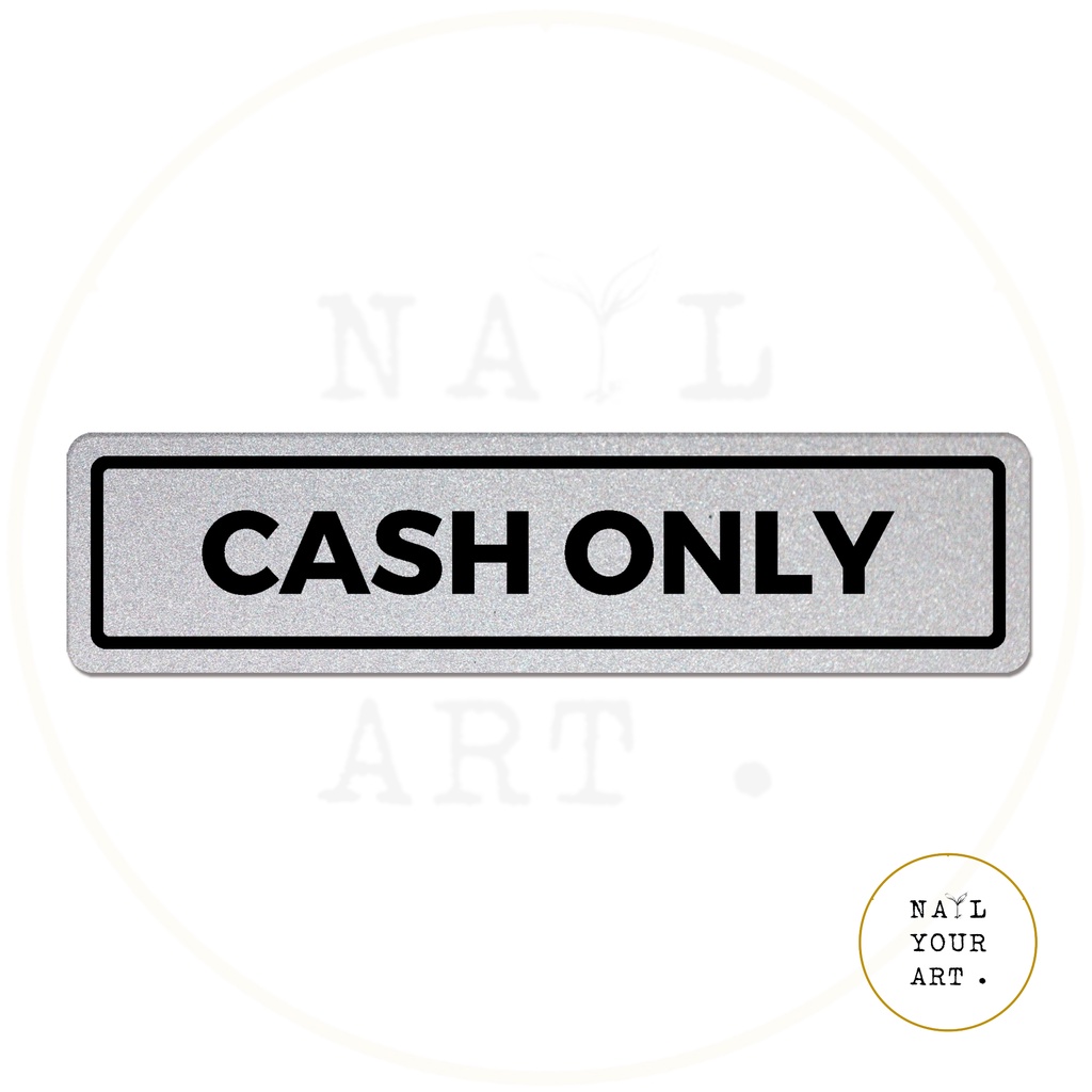 SIGN AKRILIK - CASH ONLY 20x5cm - Signage Cafe/Resto