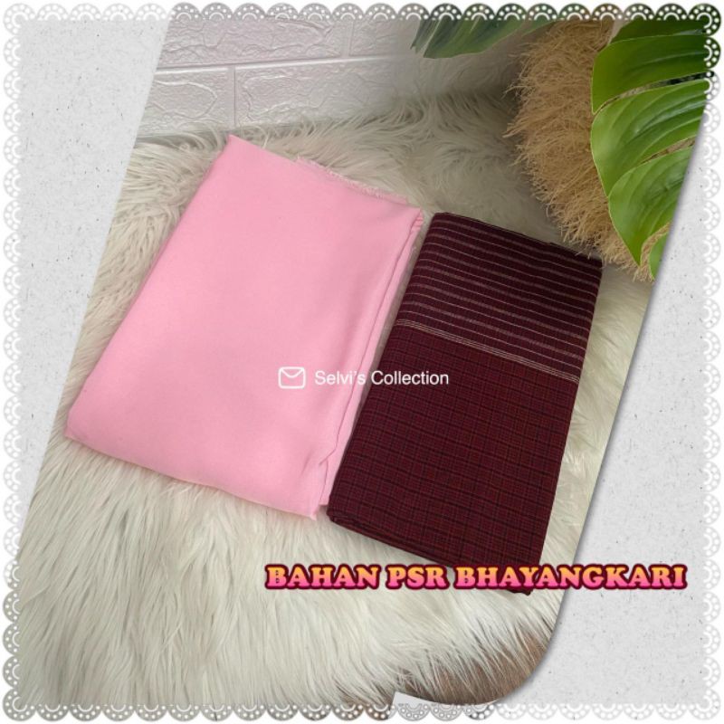 BAHAN PSR BHAYANGKARI