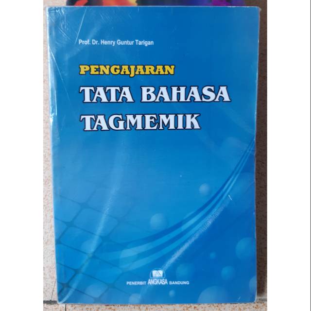 Buku Pengajaran Tata Bahasa Tagmemik - Henry Guntur Tarigan