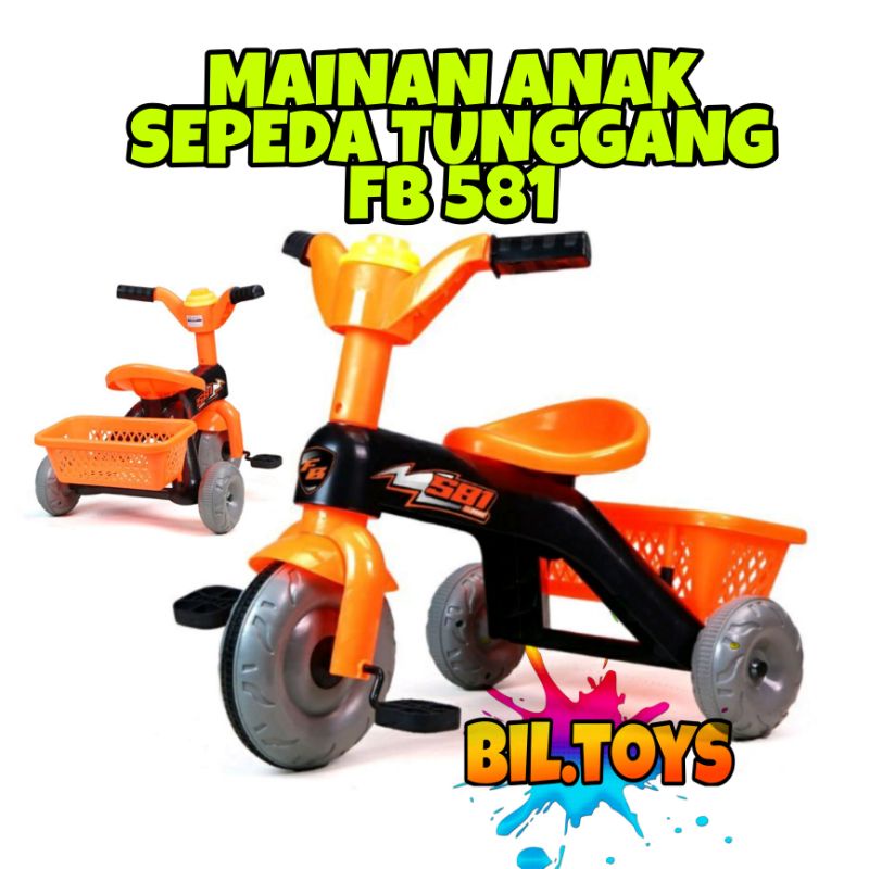 MAINAN ANAK SEPEDA RODA TIGA TRICYCLE RIDE ON FB581 MAINAN SEPEDA ANAK TUNGGANG RODA 3 SHP