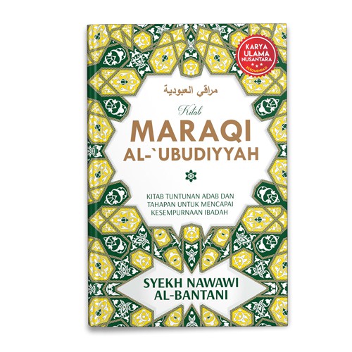 

Rene Turos Maraqi Al-`Ubudiyyah (HC) - Syekh Nawawi al-Bantani