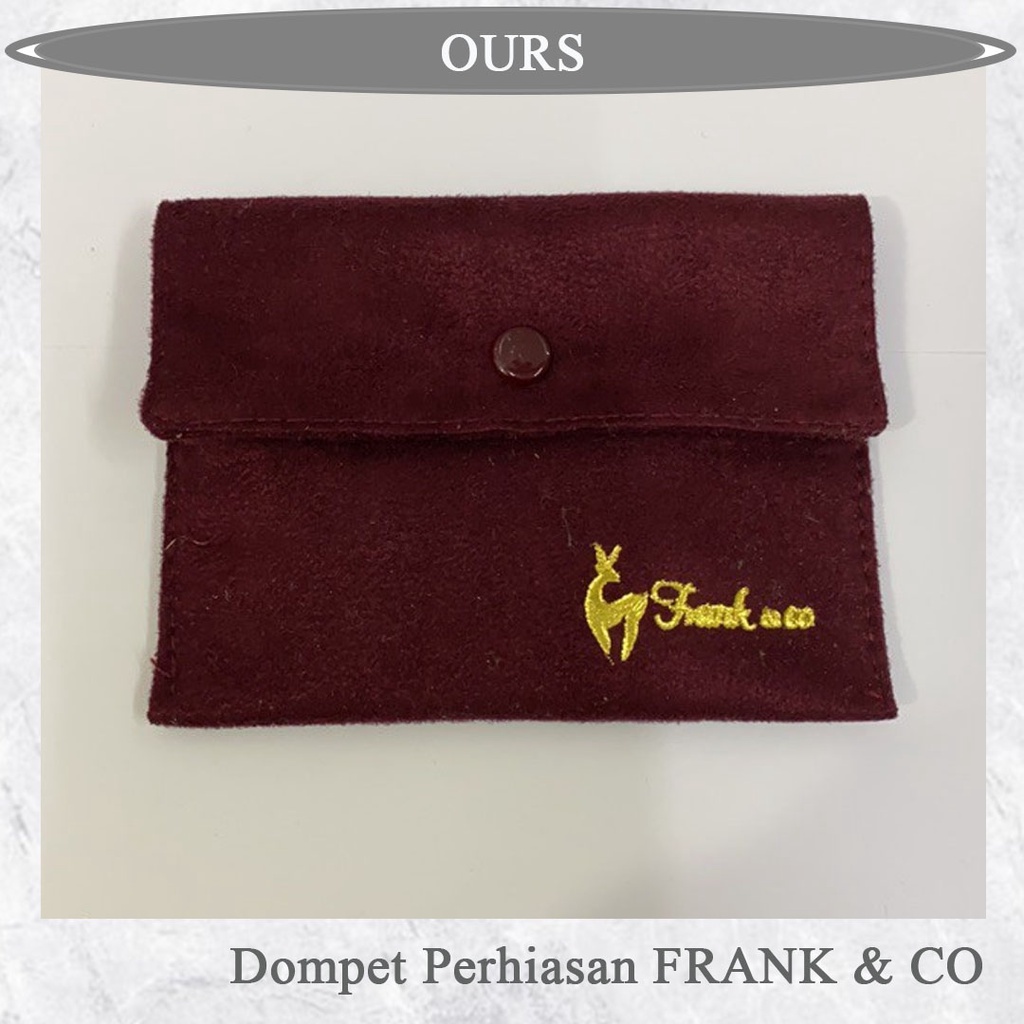 DOMPET PERHIASAN CINCIN KALUNG GELANG FRANK N CO UNTUK PERHIASAN