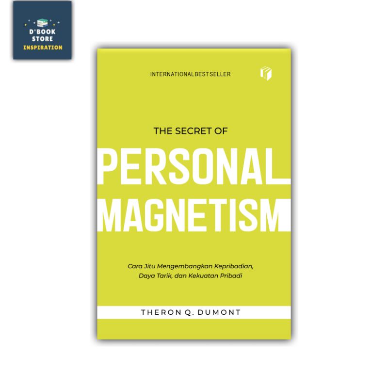 The Secret of Personal Magnetism - Theron Q. Dumont - Dbookstore