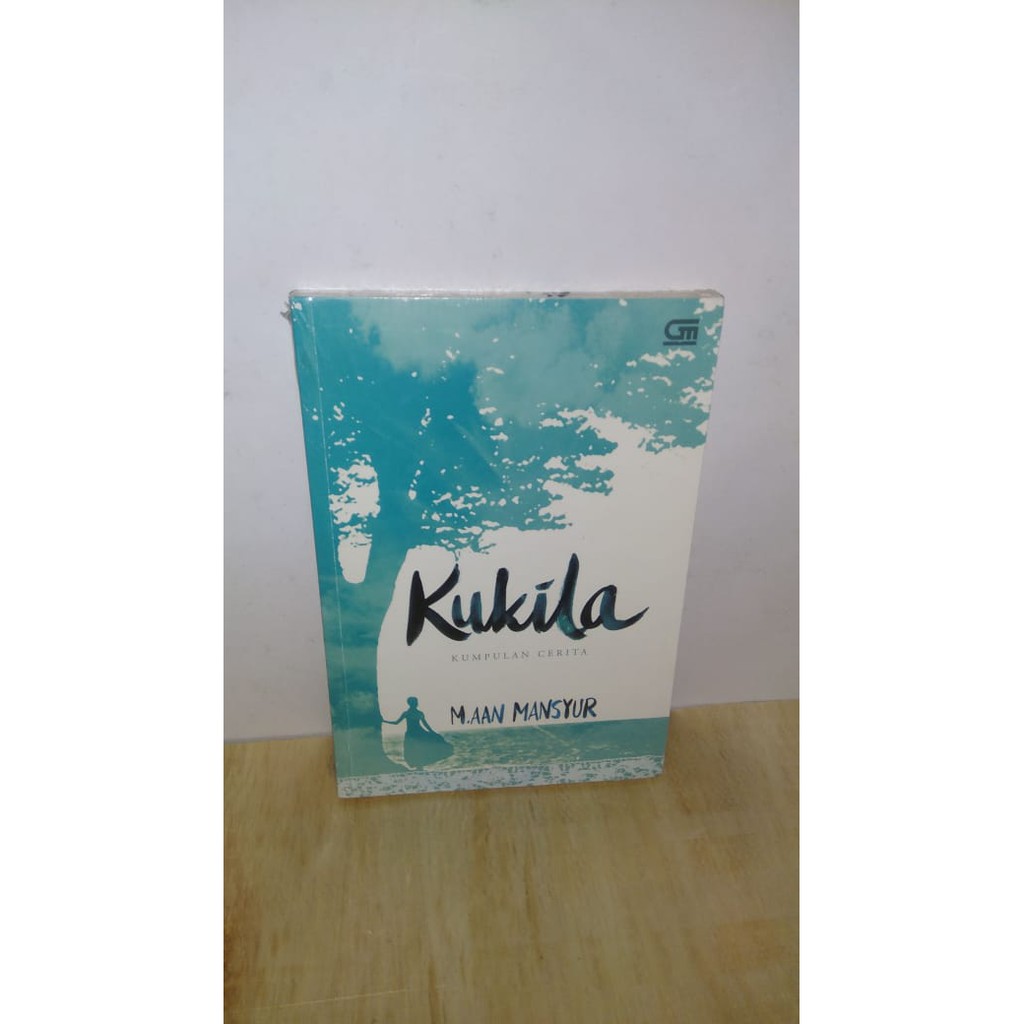 Kukila - M Aan Mansyur -R