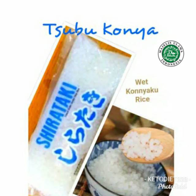 Wet Konnyaku Rice / Nasi shirataki / Tsubu Konnyaku / Beras Basah cocok untuk Keto Diet