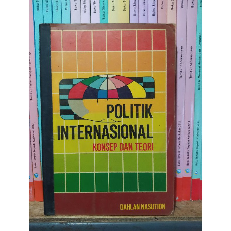 Dasar Dasar Politik Internasional Dahlan Nasution Erlangga Ori