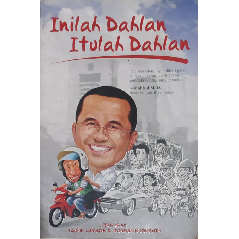 

BUKU INILAH DAHLAN ITULAH DAHLAN.TaufikLamade