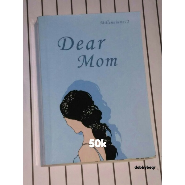[BOOKED] Novel dear mom