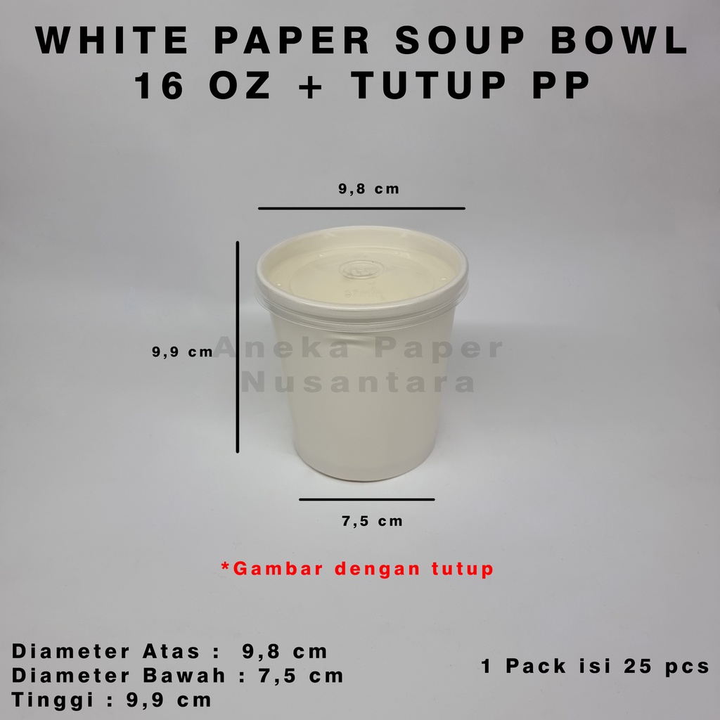 White Paper Soup Cup 16 Oz + Tutup Plastik Food Grade