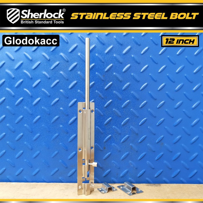 Grendel Slot Kunci Pintu 12 inch / Sherlock Stainless Steel