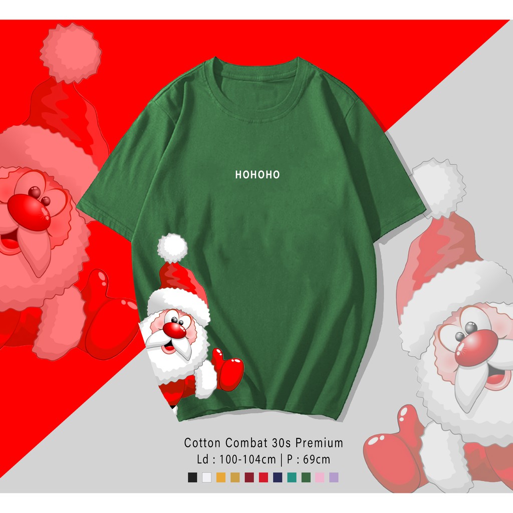 HOHO SANTA/ TERMURAH BAJU KAOS KATUN WANITA/ PRIA UNISEX LENGAN PENDEK / TUMBLR TEE