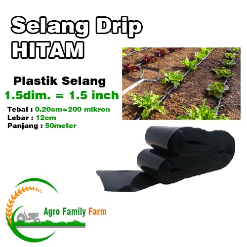 Selang Drip Selang Sawah 1.5 Inch 1.5 Dim 50 Meter