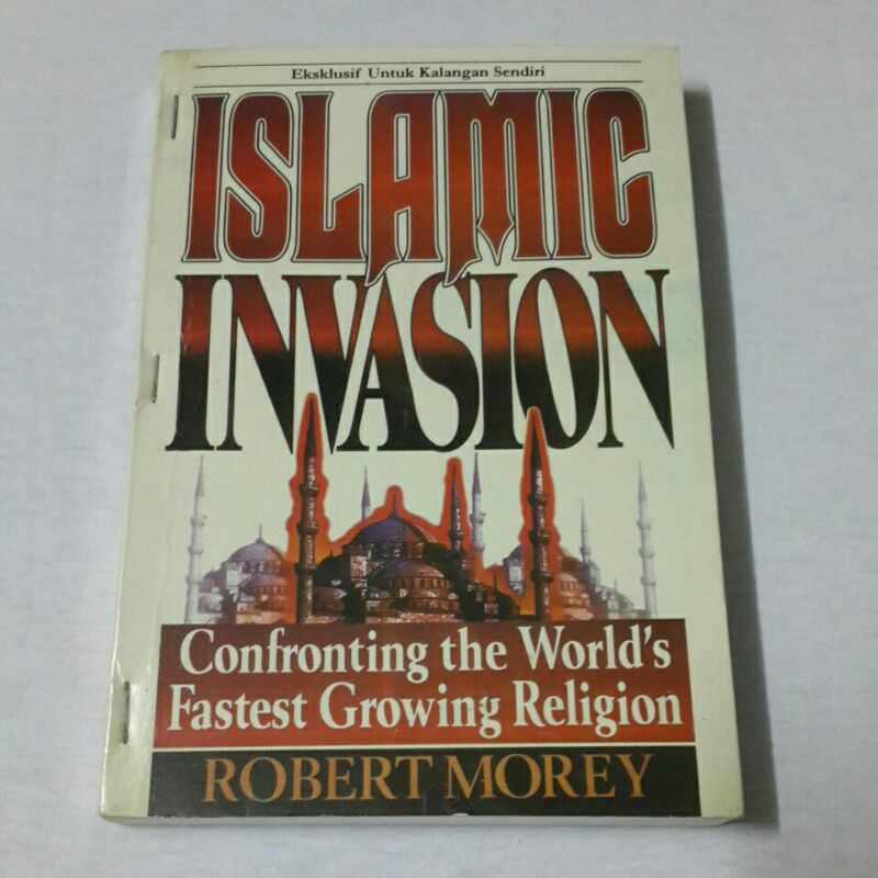 ISLAMIC INVASION (Eksklusif Untuk Kalangan Sendiri)