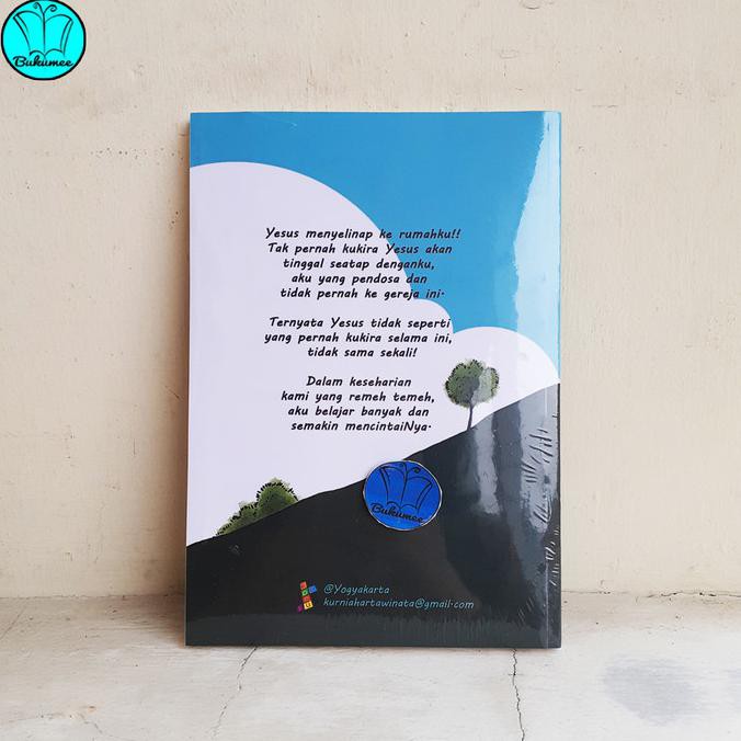Yesus Dan Aku - Kurnia Harta Winata