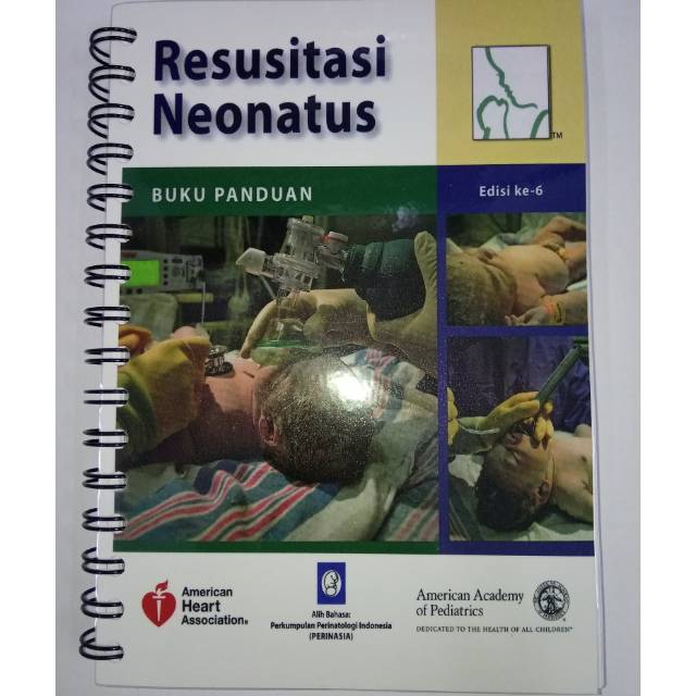 BUKU KEDOKTERAN BUKU PANDUAN RESUSITASI NEONATUS