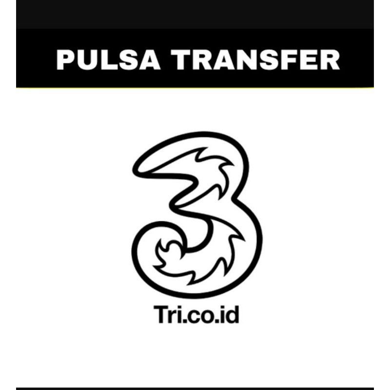 Pulsa transfer tri 10k 100k 50k