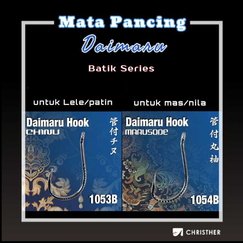 Kail Chinu dan Sode DAIMARU Batik Series / Kail Pancing Fishing Hook