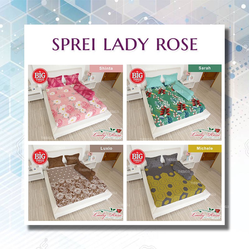 LADY ROSE Sprei 180x200 BANTAL 4 motif Alex Weren Gavin Nathan Liandra Ersa Keyla Kenan Tundra Rino Dalila Luvia Sava Aldo Rio Teja Ocha Petter Pikka Inara - 180 B4 ladyrose SP