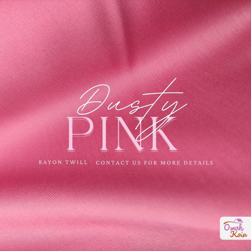 KAIN RAYON TWILL VISCOSE (100% rayon, jatuh, adem, tebal, lembut dan tidak berbulu) #omah kain-Dusty Pink